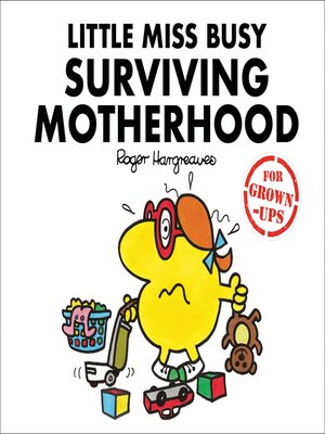 cover image of Little Miss Busy Surviving Motherhood